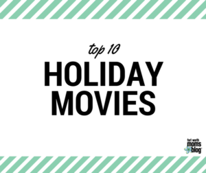top 10 holiday movies