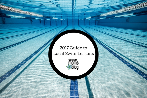 2017 Guide to Swim Lessons in Fort Worth and Tarrant County