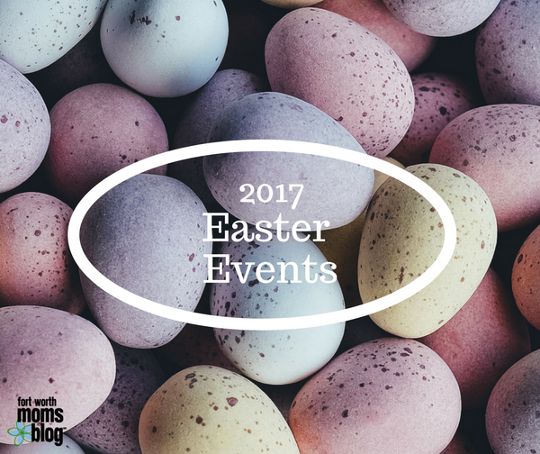 2017 Easter Events in Tarrant County