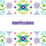 Momfessions Podcast