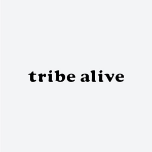 tribe alive