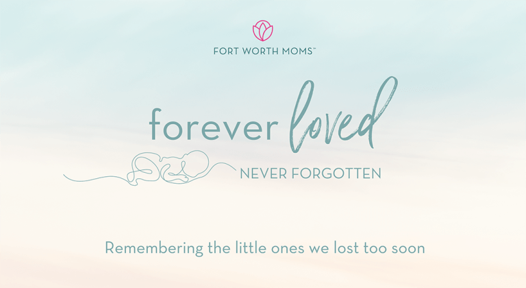 Forever Loved, Never Forgotten :: Remembering Pregnancy & Infant Loss