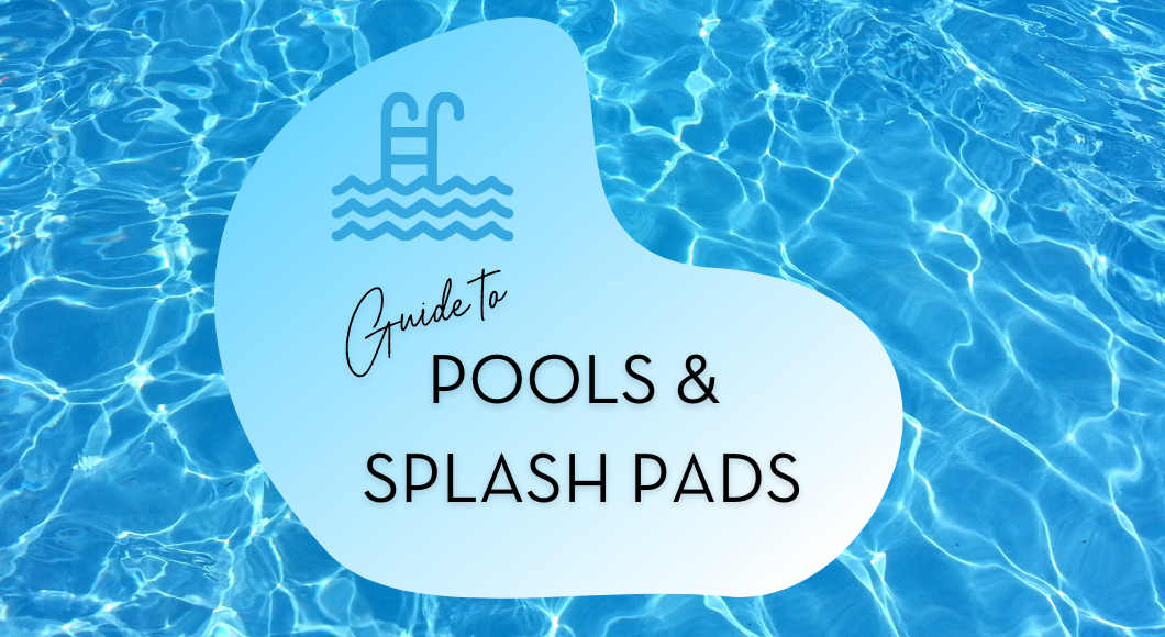 Pools & Splash Pads