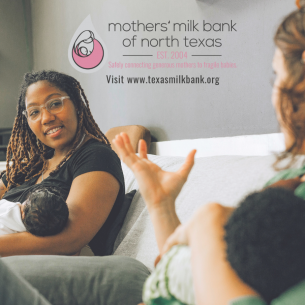Mothers' Milk Bank of North Texas provides breast milk to babies in need.