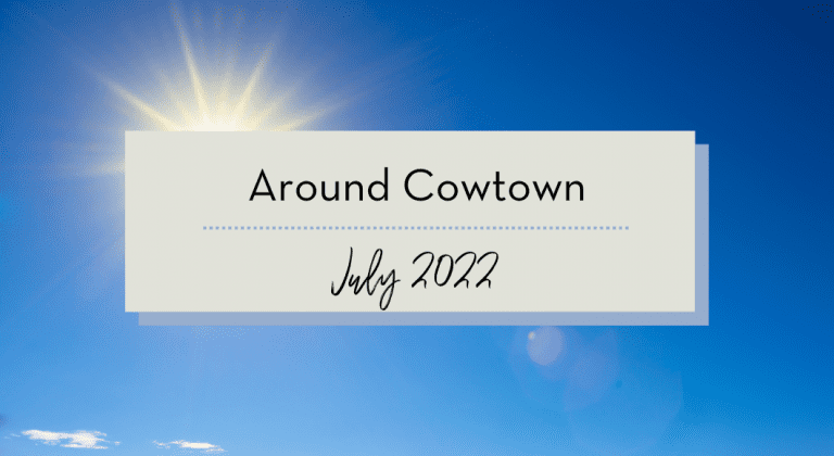 Around Cowtown {July 2022} :: Family Friendly Events In and Around Fort Worth