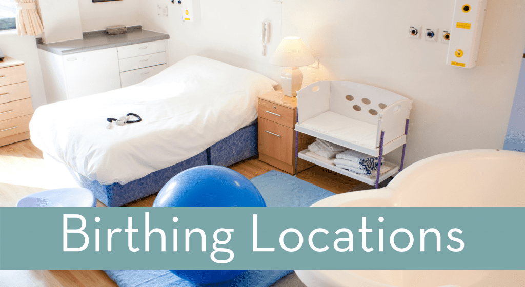 Birthing Locations in the Fort Worth Area