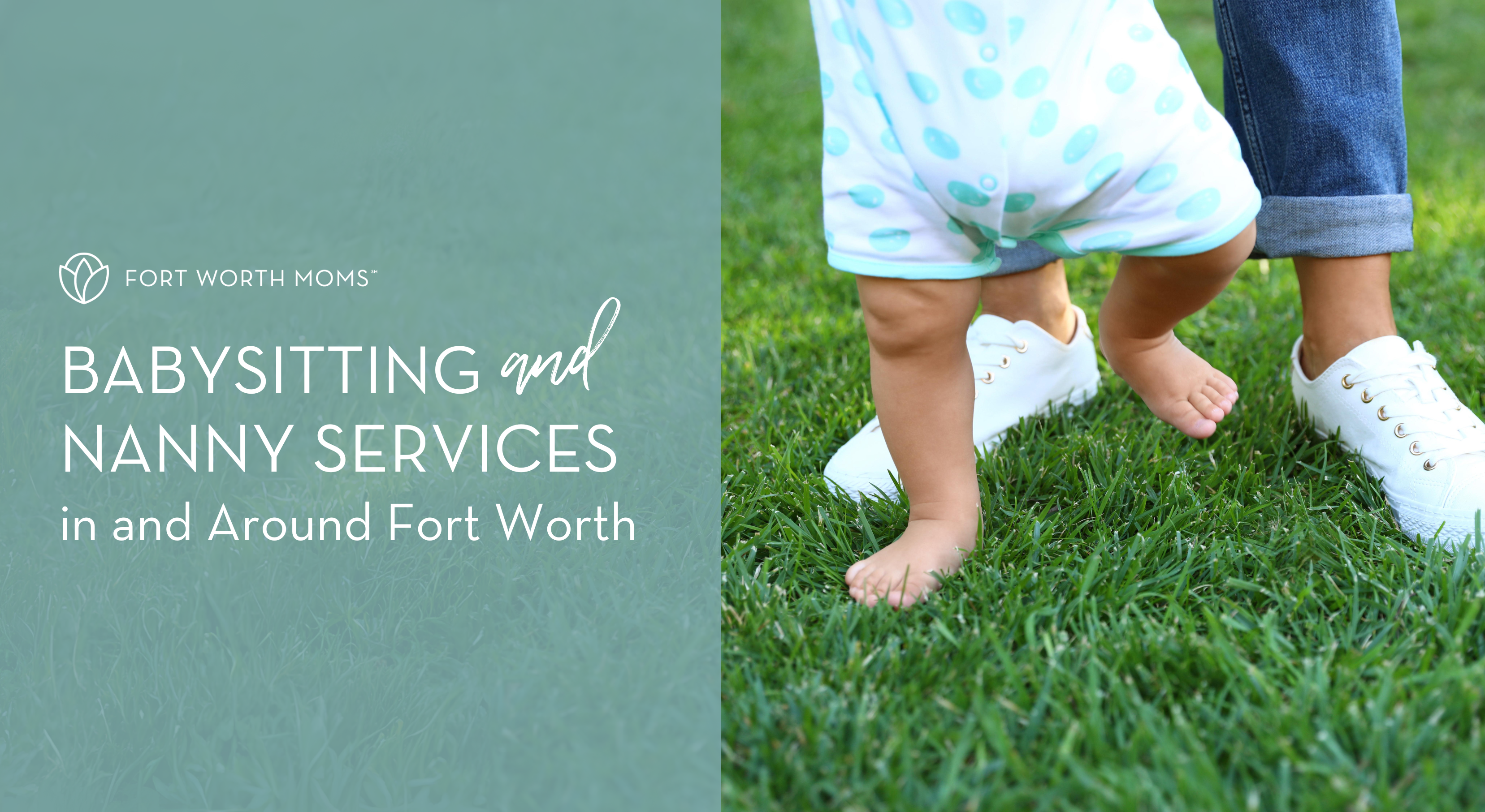 Babysitting and Nanny Services in and Around Fort Worth