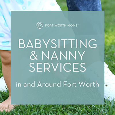 Fort Worth moms babysitting and nannying services in and around fort worth