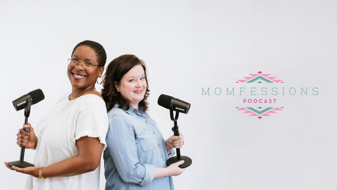 Erinn Anderson and Emily Youree are Momfessions Podcast co-hosts