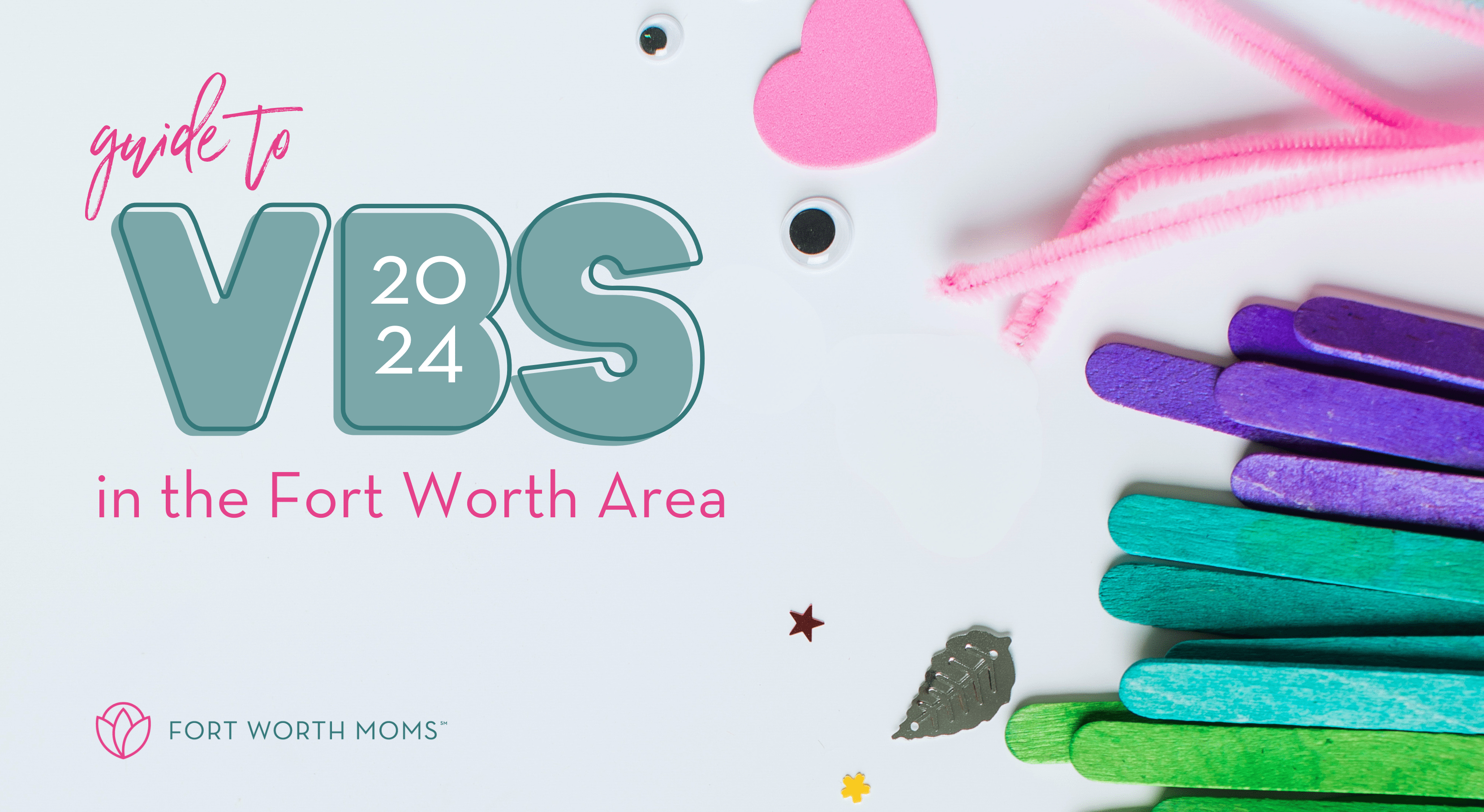 2024 Guide to VBS in the Fort Worth Area